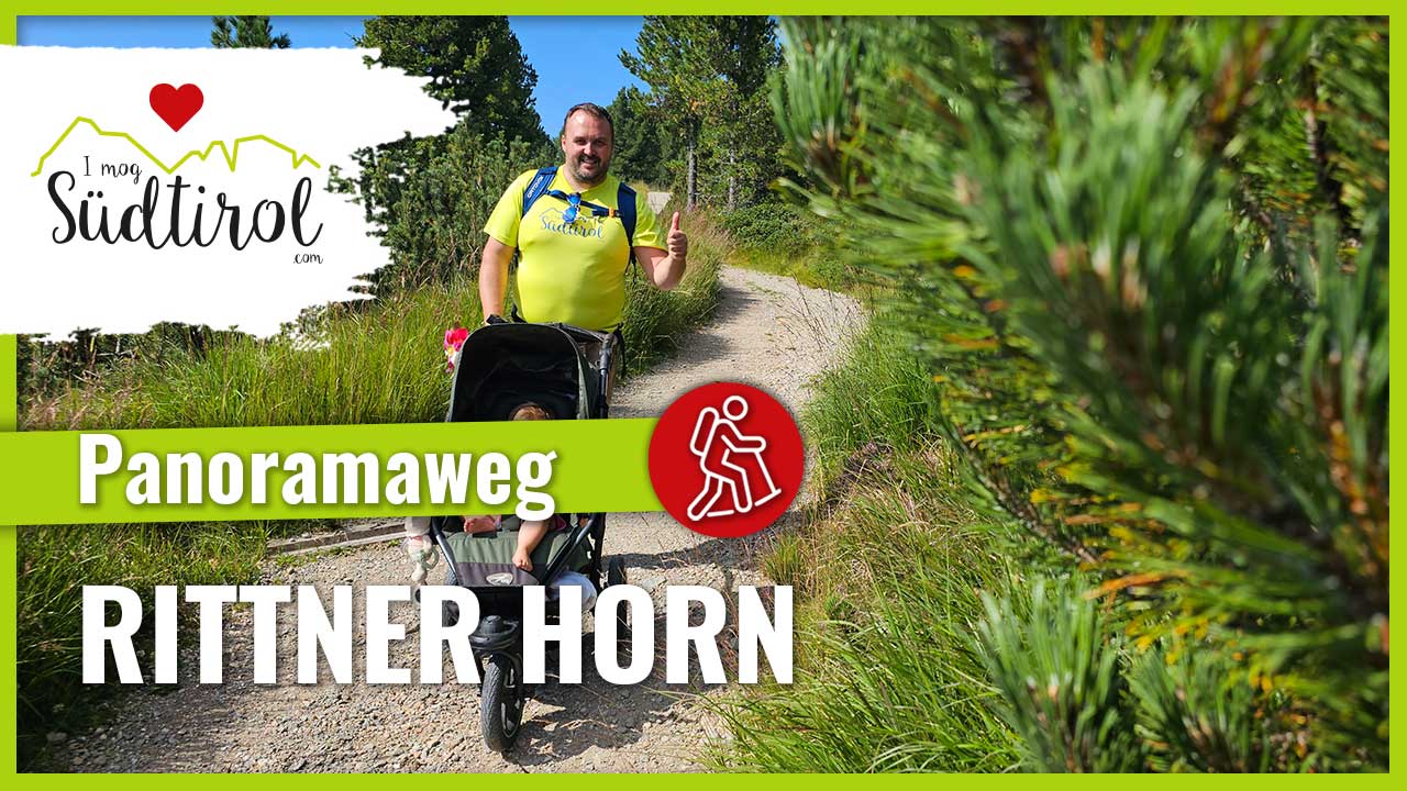 Panoramaweg Rittner Horn